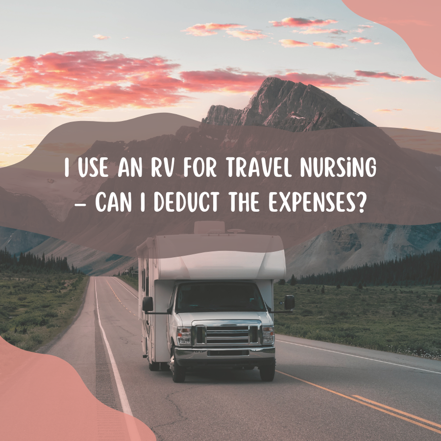 RV Expenses Can I Deduct the Expenses · The Gypsy Nurse