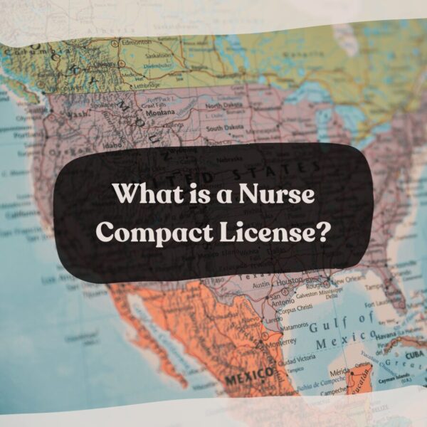 Nurse Compact License States, Application, and Processing Time