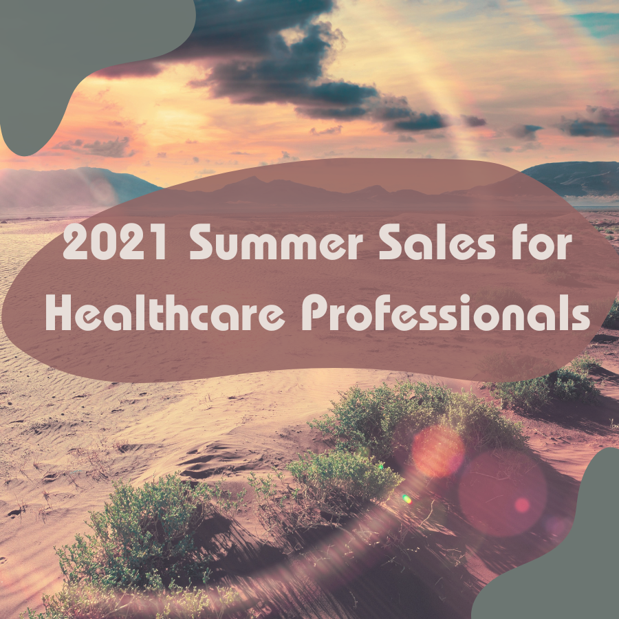 Healthcare Professional Discounts 2021 Summer Sales